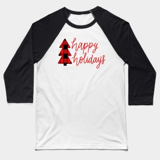 happy holidays Baseball T-Shirt